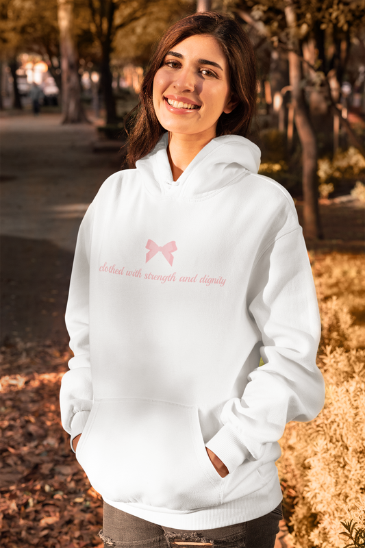 Clothed with Strength and Dignity Hoodie